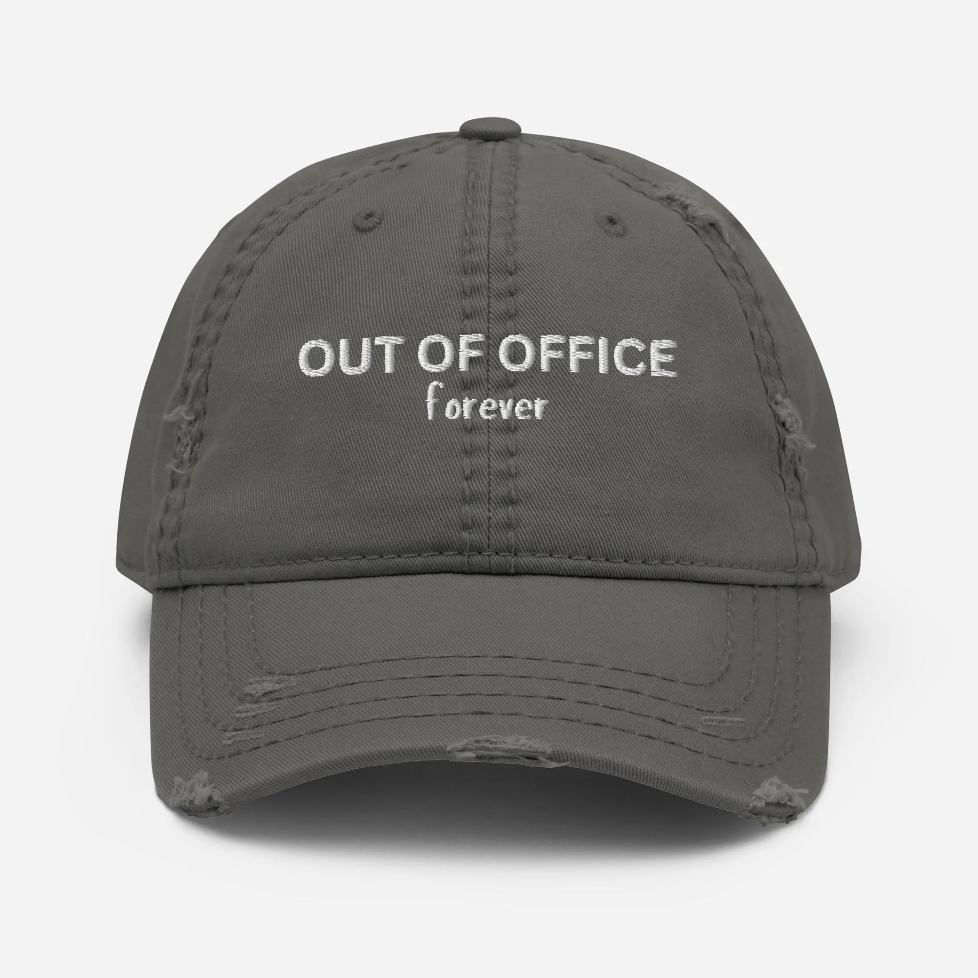 Stylish Distressed Embroidered Retirement Hat that States, OUT OF OFFICE forever